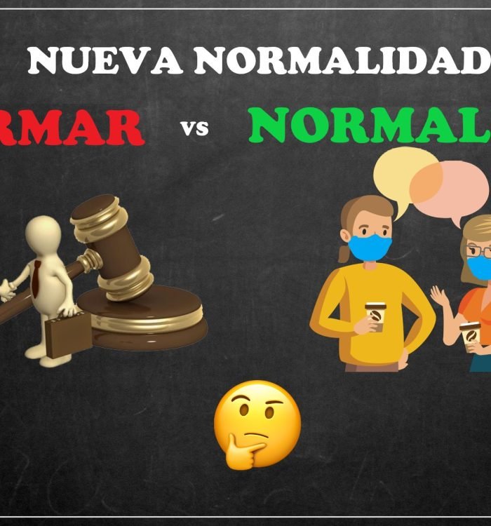 El paradigma de la nueva normalidad ¿Por qué debo aceptar nuevas reglas?